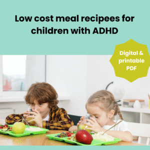 Easy Recipes for Kids with ADHD & Mindful Eating Guide
